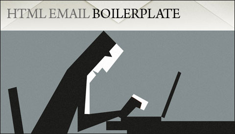 HTML EMAIL BOILERPLATE