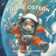 Osterhase in Astronautenanzug schwebt in Galaxie